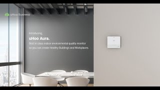 uHoo Aura - Best in class commercial environment monitor - Call for Price